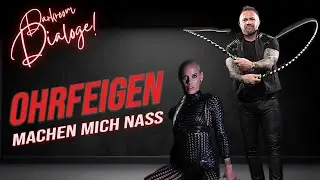 Ohrfeigen machen mich nass - Darkroom Dialoge  #15 - BDSM mit 
