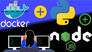 How to build Docker containers with NodeJS (Express) and Python (Django) (From the Beginning)