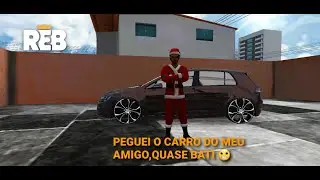 REBAIXADOS ELITE BRASIL-PEGUEI O CARRO EMPRESTADO DO MEU AMIGO