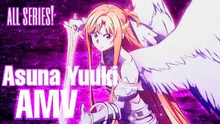 Asuna AMV [ All Series ] (Change Your Ways - High Maintenance)