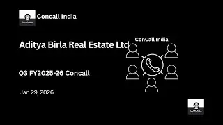 Aditya Birla Real Estate Ltd Q3 FY2025-26 Concall