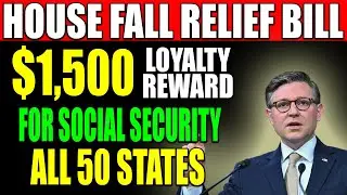 Is Your State First? $1,500 Loyalty Reward for SSI, SSDI, VA & Social Security Seniors by August 18?