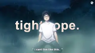 Sadeyes - tight rope (Lyrics)