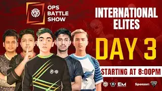 OPS Battle Show Ft. Flex, DRS, Bablu, Star, Scytes, GXR, A1 Esports | PUBG Mobile