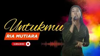 RIA MUTIARA ][ UNTUKMU ][ WEDDING MADUN & LELA ][ 8 NOVEMBER 2025