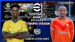 EFOOTBALL PES 2026 PPSSPP ETHIOPIA  VERSION | EFOOTBALL PES 2026 PPSSPP ETHIOPIA VERSION 