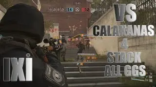 IXI VS [GUN] CALAXANAS 4 STACK TEAM ALL GGS
