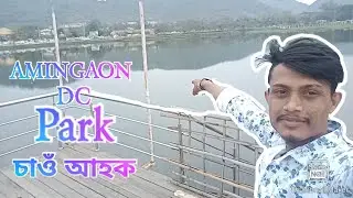 AMINGAON || DC OFFICE PARK SAU AAHOK || BY BLYF VLOGS