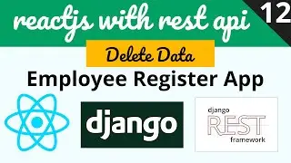 Django | Delete data Django ReactJs | Employee Register App | Django Rest Framework & ReactJs