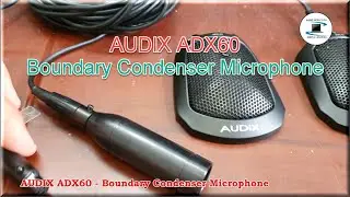 AUDIX ADX60 - Boundary Condenser Microphone : Overview