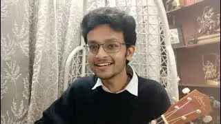 Abhi Kuch Dino Se -- Ukulele cover by Raghav Raja