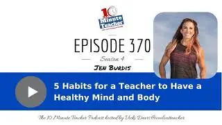 5 Habits of Healthy Teachers