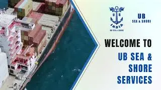 UB Sea & Shore Services | Complete Maritime & Seafarer Management Solutions