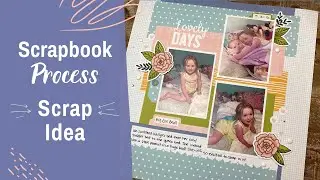 Scrapbook Layout Idea for Larger Scraps | Using a Kit