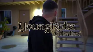 Young Robz - Airballin (Official Music Video)