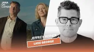 LAKE GEORGE | Interview Writer & Director Jeffrey Reiner