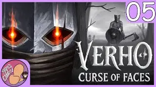 Verho: Curse of Faces (PC) Part 05 | 01-14-2025