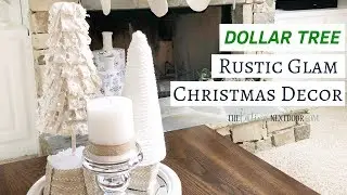 DOLLAR TREE WINTER DIY's | Rustic Glam Dollar Tree Christmas Decor 2018