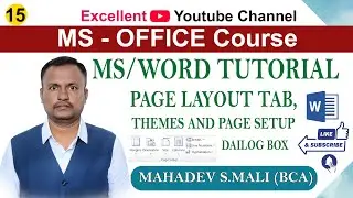 | Page Layout Tab | | Page Set Up Dialog Box | | MS Word 15 |