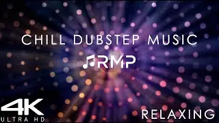 Calming Chill Dubstep | Background Music for Work, Study, Sleep, Relax