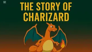 The Story of Charizard &ndash; From Charmander to Legend