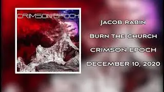 Jacob Rabin - Burn The Church (NEW ALBUM OUT DECEMBER 10)