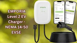 EMPORIA Level 2 EV Charger &ndash; The Ultimate Home Charger Solution &ndash; REVIEW