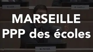 Marseille doit renoncer &agrave; la privatisation de nos &eacute;coles (PPP) et garder une gestion publique !