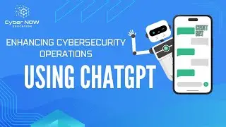 Enhancing Cybersecurity Operations: Utilizing ChatGPT to Boost Analyst Efficiency