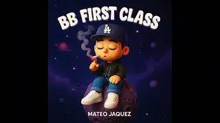 BB FIRST CLASS De Mateo Jaquez COVER