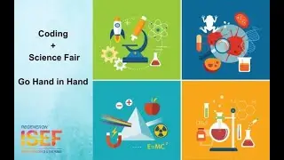 ISEF, the most prestigious Science Fair, and how coding can help