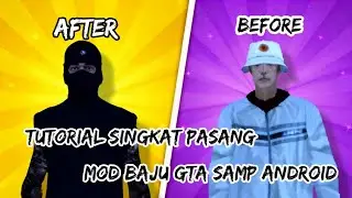 TUTORIAL SINGKAT PASANG MOD BAJU GTA SAMP ANDROID