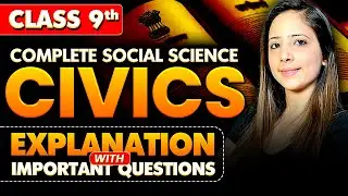 Class 9th SST Complete Civics Revision for Final Exam with Reema Maam
