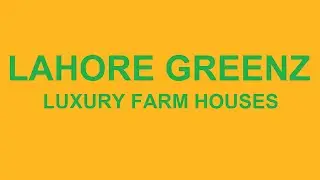 Lahore Greenz Luxury Farm Houses | Bedian Road Lahore | Latest Updates | Defence Avenue Marketing