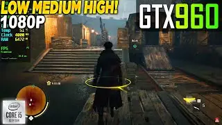 Assassin's Creed Syndicate GTX 960 - 1080p Low, Medium, High,
