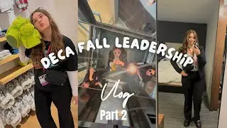 a chaotic DECA fall leadership conference | Part 2