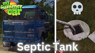 SEPTIC TANK | My Summer Car #mysummercar #viral #trending 😎🚗