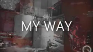 My Way (Call of Duty Minitage) - Spare xG