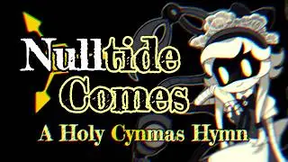 Nulltide Comes | A Holy Cynmas Hymn | Murder Drones | The Church of Null Holiday Special