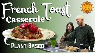 Crispy, Fruity & Irresistible! Baked French Toast Casserole | Healthy & Easy Vegan Breakfast Recipe