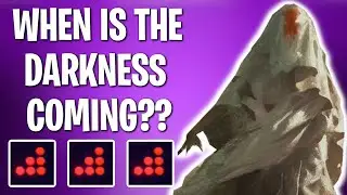 How Far Away is the Darkness? Fall DLC Predictions..