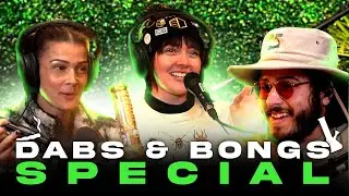 Hitting Dabs w/ a Cannabis Propagator, what Weed you should buy, Smoking the KING bong & more EP #03