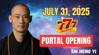 July 31 is a 777 Activation Portal---Watch What Happens When You Say THIS!
