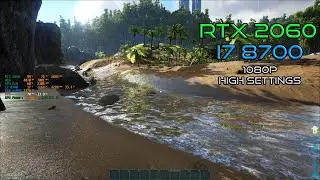 ARK: Survival Evolved Gameplay FPS Test | RTX 2060 | i7 8700