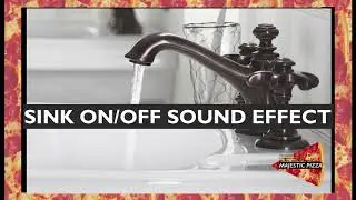 Sink Turning on Sound (FREE HD SOUND FX)