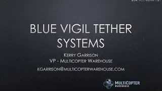 Blue Vigil Tether Systems Webinar