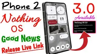 Nothing OS 3.0 | Open Beta 1 for Phone (2) nothing os 3.0 | nothing os 3.0 open beta 2 version 2024