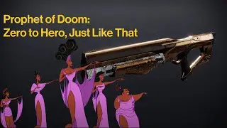 Prophet of Doom: From Zero to Hero