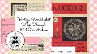 The WorkBasket Magazine | November 1955 Flip Through | Vintage Crochet, Knitting, & Recipes
