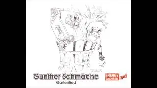 02 Gartenlied (Rogg Version) - Gunther Schm&auml;che Gartenlied Single